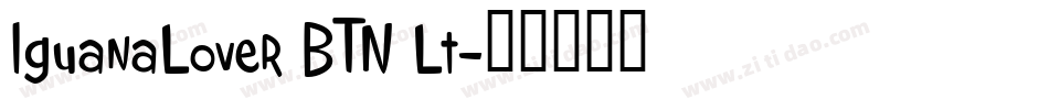 IguanaLover BTN Lt字体转换
